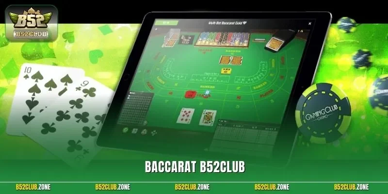 Baccarat B52Club