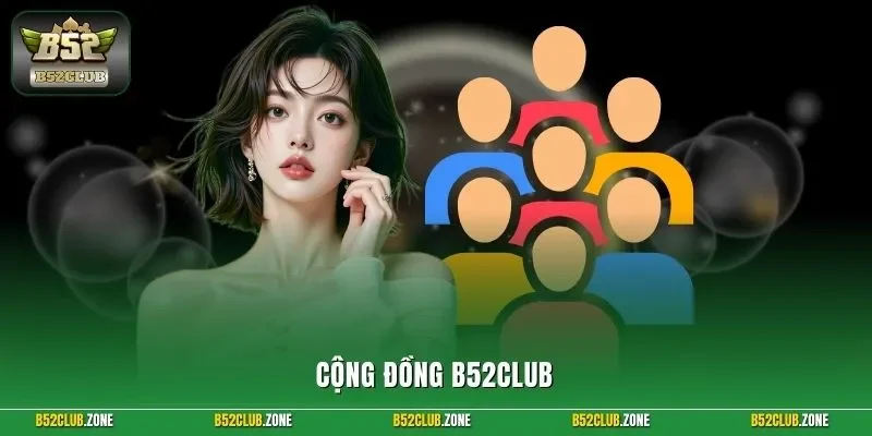 Cộng đồng B52Club
